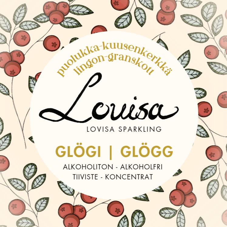 LOVISA GLÖGI 2025 | Lovisa Sparkling - Paikallisesti luotuja makuelämyksiä