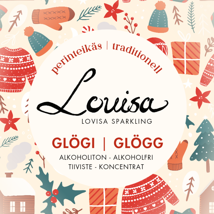 LOVISA GLÖGI 2025 | Lovisa Sparkling - Paikallisesti luotuja makuelämyksiä